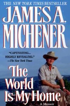 The World Is My Home: A Memoir