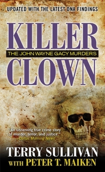 Mass Market Paperback Killer Clown: The John Wayne Gacy Murders Book