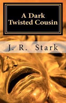 Paperback A Dark Twisted Cousin Book