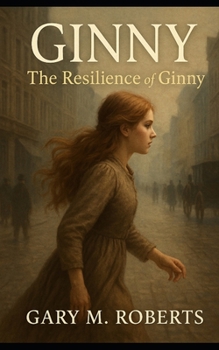Paperback Ginny: The Resilience of Ginny Book