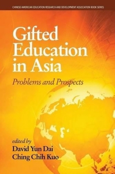Paperback Gifted Education in Asia: Problems and Prospects Book
