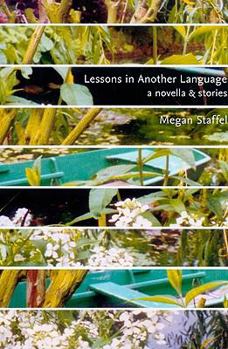 Paperback Lessons in Another Language: A Novella and Stories Book