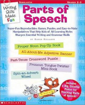 Paperback Writing Skills Made Fun: Parts of Speech: Grades 2-3 [With Parts of Speech Poster] Book