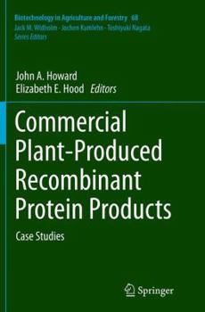 Paperback Commercial Plant-Produced Recombinant Protein Products: Case Studies Book