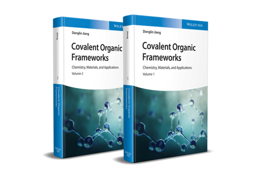 Hardcover Covalent Organic Frameworks: Chemistry, Materials and Applications Book