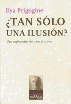 Paperback ¿Tan sólo una ilusión?: Una exploración del caos al orden (Spanish Edition) [Spanish] Book