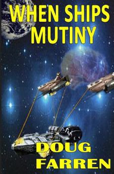 Paperback When Ships Mutiny Book
