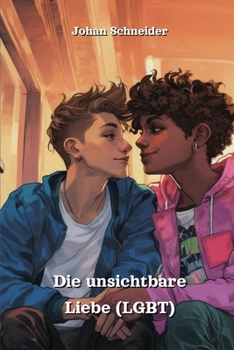 Paperback Die unsichtbare Liebe (LGBT) [German] Book