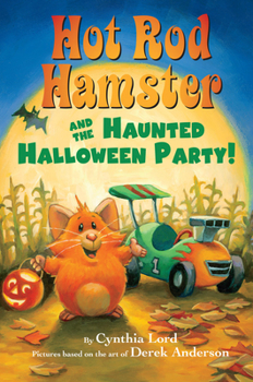 Hardcover Hot Rod Hamster and the Haunted Halloween Party! Book