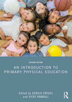 Paperback An Introduction to Primary Physical Education Book