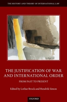 Hardcover Justification of War & Int Order Htil C Book