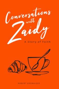 Hardcover Conversations with Zaidy - A Story of Faith (Kremnizer) Book