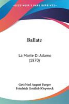 Paperback Ballate: La Morte Di Adamo (1870) Book