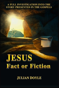 Paperback JESUS, Fact or Fiction Book