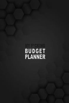 Paperback Budget Planner: Your Finance Monthly and Weekly Budget Planner - Expense Tracker and Bill Organizer Book