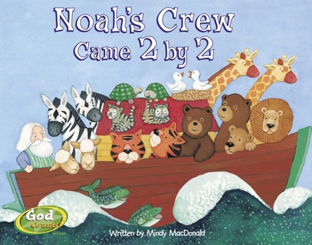 Board book Noah's Crew Came 2 by 2 Book
