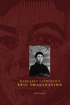 Margaret Laurence's Epic Imagination (cuRRents)