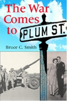 Hardcover The War Comes to Plum Street Book