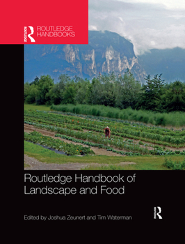 Paperback Routledge Handbook of Landscape and Food Book
