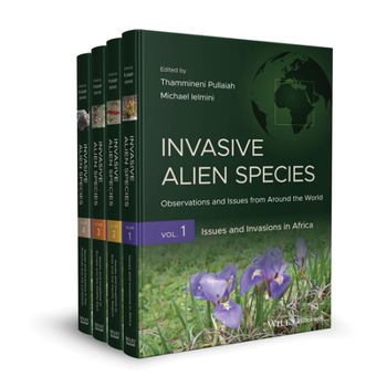 Hardcover Invasive Alien Species, 4 Volumes: Observations and Issues from Around the World Book