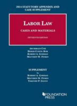 Paperback Labor Law: Statutory Appendix and Case Supplement Book