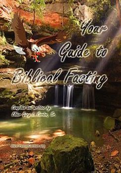 Paperback Your Guide to Biblical Fasting Book