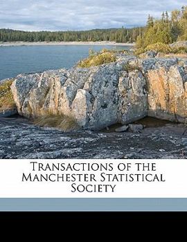 Paperback Transactions of the Manchester Statistical Society Volume 1861-62 Book