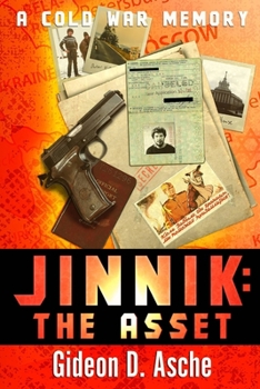 Paperback Jinnik: The Asset: A Cold War Memory Book