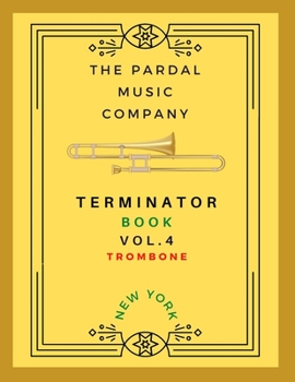 Paperback TERMINATOR BOOK Vol.4 TROMBONE: New York Book