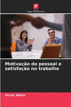 Paperback Motivação do pessoal e satisfação no trabalho [Portuguese] Book