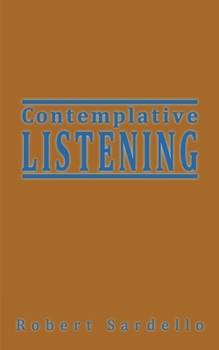 Paperback Contemplative Listening Book