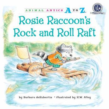 Library Binding Rosie Raccoon's Rock and Roll Raft Book