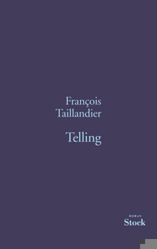 Paperback Telling [French] Book