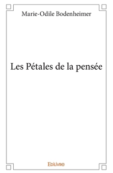 Paperback Les Pétales de la pensée [French] Book