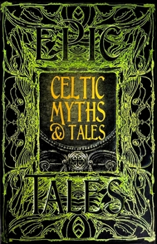 Celtic Myths & Tales - Book  of the Epic Tales