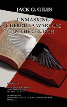 Paperback Unmasking Guerrilla Warfare in the Church Book
