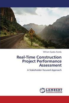 Paperback Real-Time Construction Project Performance Assessment Book