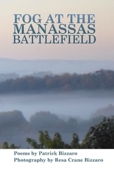 Paperback Fog at the Manassas Battlefield Book