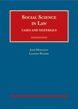Hardcover Social Science in Law, Cases and Materials (University Casebook Series) Book