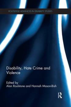 Paperback Disability, Hate Crime and Violence Book