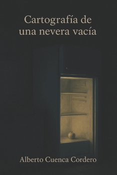 Paperback Cartografía de una nevera vacía [Spanish] Book