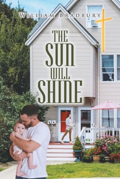 Paperback The Sun Will Shine Book