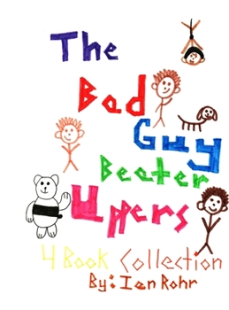 Hardcover The Bad Guy Beater Uppers Book