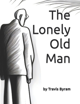 Paperback The Lonely Old Man Book