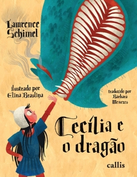 Paperback Cecília e o dragão [Portuguese] Book