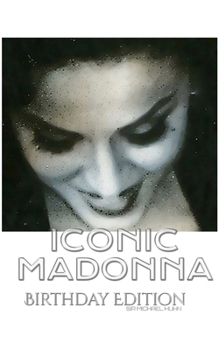 Paperback Madonna Birthday Edition Drawing Journal: Iconic Madonna Birthday Edition Drawing Journal Book