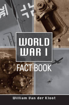 Paperback World War I Fact Book