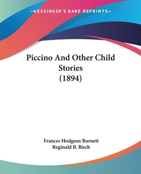 Paperback Piccino And Other Child Stories (1894) Book