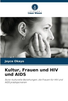 Paperback Kultur, Frauen und HIV und AIDS [German] Book