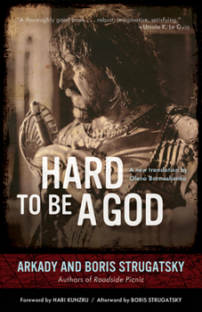 Paperback Hard to Be a God: Volume 19 Book